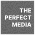 The Perfect Media